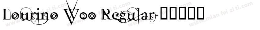 Lourino W00 Regular字体转换